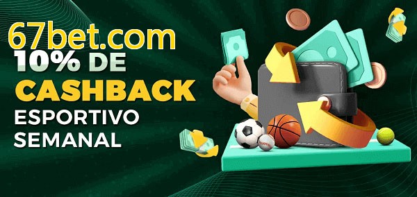 10% de bônus de cashback na 67bet.com